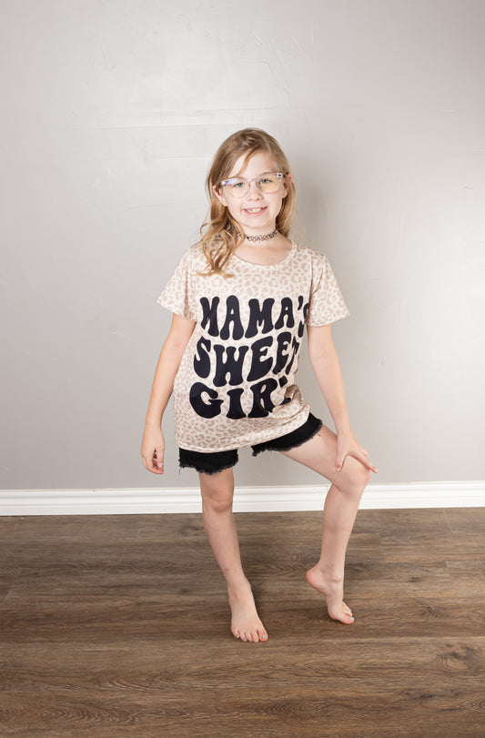 Mama’s sweet girl shirt